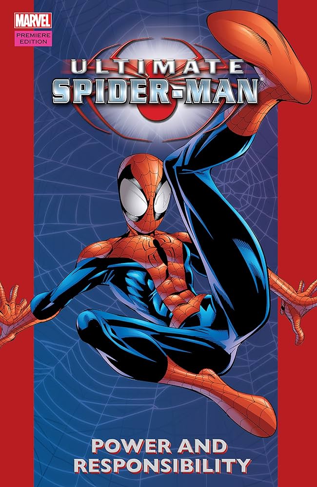 Ultimate Spider-Man Vol. 1: Power & Responsibility (Ultimate